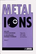 Metal ions in biology and medicine by International Symposium on Metal Ions in Biology and Medicine (3rd 1994 Montréal, Québec).