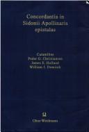 Cover of: Concordantia in Sidonii Apollinaris epistulas