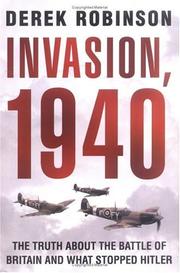 Cover of: Invasion, 1940: Did the Battle of Britain Alone Stop Hitler?