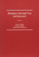 Federal income tax anthology by Karen C. Burke, Grayson M. P. McCouch, Paul L. Caron