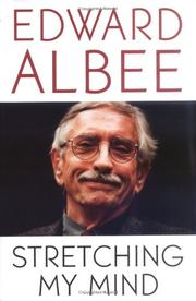 Cover of: Stretching My Mind by Edward Albee