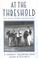 Cover of: At the Threshold