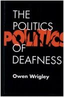 The politics of deafness by Owen Wrigley