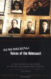 Cover of: Remembering: Voices of the Holocaust by Lyn Smith