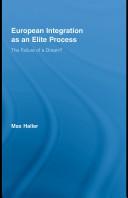 Cover of: European Integration as an Elite Process