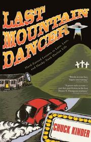 Cover of: Last Mountain Dancer by Chuck Kinder