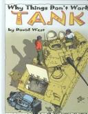 Cover of: Tank: Things Don't Work (Why Things Don't Work)