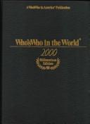 Cover of: Who's who in the world, 2000. by 