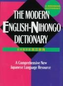 Cover of: The modern English-Nihongo dictionary =: Nihongo gakushū Ei-Nichi jiten