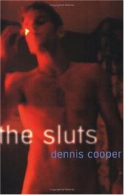 Cover of: The Sluts by Dennis Cooper