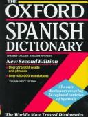 Cover of: The Oxford Spanish dictionary: Spanish-English/English-Spanish
