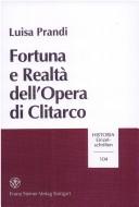 Cover of: Fortuna e realtà dell'opera di Clitarco by Luisa Prandi