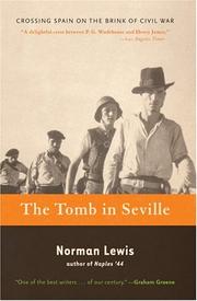 Cover of: The Tomb in Seville: Crossing Spain on the Brink of Civil War