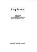 Cover of: Lung sounds | Paul Forgacs