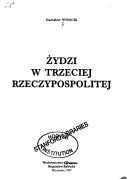 Cover of: Żydzi w Trzeciej Rzeczypospolitej