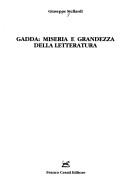 Cover of: Gadda, miseria e grandezza della letteratura