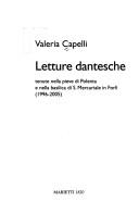 Cover of: Letture dantesche: tenute nella pieve di Polenta e nella basilica di S. Mercuriale in Forli (1996-2005)