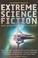 Cover of: The Mammoth Book of Extreme Science Fiction