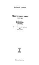 Cover of: Mes inscripcions, 1779-1785 ; [suivi de] Journal, 1785-1789