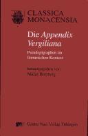 Cover of: Die " Appendix Vergiliana": Pseudepigraphen im literarischen Kontext