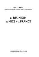 Cover of: La réunion de Nice à la France