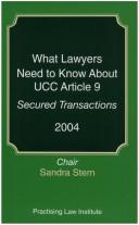 Cover of: What LAwyers Need to Know About UCC Article (, Secured Transactions