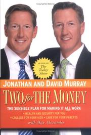 Cover of: Two for the Money: The Sensible Plan for Making It All Work