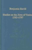 Cover of: Studies on the Jews of Venice, 1392-1797