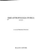 Cover of: Fare antropologia storica: le fonti