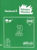 Cover of: Primary Phonics: Workbook 3