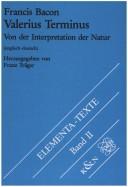 Cover of: Valerius Terminus Von der Interpretation der Natur mit den Anmerkungen von Hermes Stella by Francis Bacon