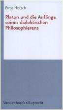 Cover of: Platon und die Anfänge seines dialektischen Philosophierens