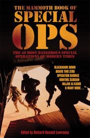 Cover of: The Mammoth Book of Special Ops: The 40 Most Dangerous Special Operations of Modern Times