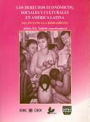 Cover of: Derechos económicos, sociales y culturales en América Latina by Alicia Ely Yamin, coordinadora.