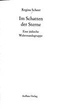 Cover of: Im Schatten der Sterne: eine jüdische Widerstandsgruppe