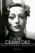 Joan Crawford by David Bret