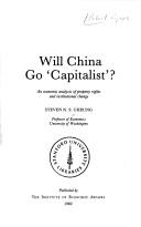 Cover of: Will China Go Capitalist? (Hobart Papers by Steven N. Cheung, Steven N. Cheung