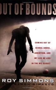 Cover of: Out of Bounds: Coming out of Sexual Abuse, Addiction, and My Life of Lies in the NFL Closet