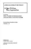 Cover of: New Writing, New Approaches: A Review : Incorporating Cumulative Index, Volumes 1-12 (African Literature Today, Vol. 12)