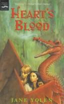 Cover of: Heart's blood by Jane Yolen