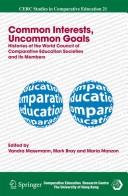 Cover of: Common interests, uncommon goals by edited by Vandra Masemann, Mark Bray, Maria Manzon.