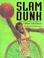 Cover of: Slam Dunk