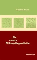 Cover of: Die andere Philosophiegeschichte