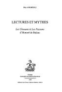 Cover of: Lectures et mythes: Les chouans et les paysans d'Honoré de Balzac