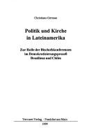 Politik und Kirche in Lateinamerika by Christiano German