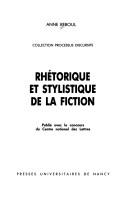 Cover of: Rhétorique et stylistique de la fiction