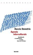 Cover of: Agenda interculturale: quotidianita e immigrazione a scuola, idee per chi inizia