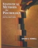 Cover of: Statistical methods for psychology by David C. Howell