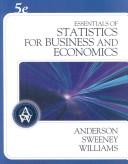 Cover of: Essentials of statistics for business and economics by David Ray Anderson