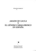 Cover of: "Amadís de Gaula" y el género caballeresco en España